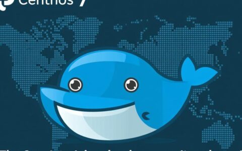 新手如何从零开始在CentOS 7上进行Docker实战部署？