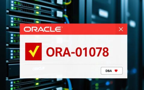 Oracle启动报错01078，如何排查和解决参数文件问题？