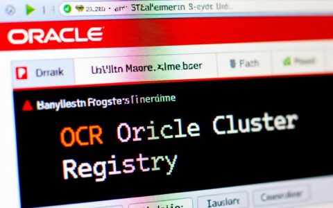 oracle安装ocr报错怎么办？解决步骤有哪些？